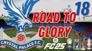 EA FC 25 | Career Mode | #18 | Crystal Palace | EAGLES 🦅 YOUTH ACADEMY UPDATE #2 ✨