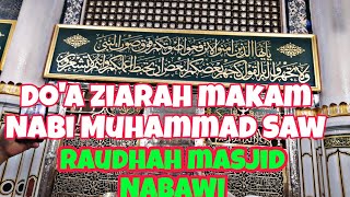 Do'a ziarah makam Rasulullah SAW#doa ziarah makam Rasulullah SAW#doa#makam Rasulullah Saw