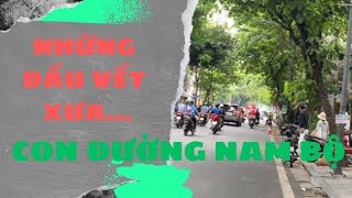 NHỮNG DẤU VẾT CON ĐƯỜNG NAM BỘ XƯA - The Ancient Traces On The Nam Bo Road - Hà Huy Hà Nội Vlog #197