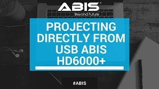 Projecting Images and Videos directly from USB Flash Drive on ABIS HD6000+ Projector