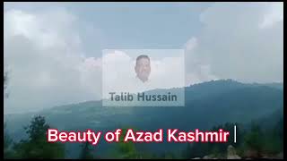 Natural Beauty of Azad Kashmir |@talibhussain6685