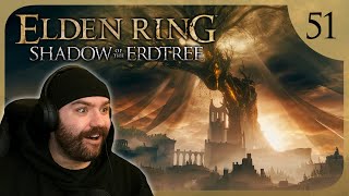 The Realm of Shadow Awaits...Starting Shadow of the Erdtree! | Elden Ring [Part 51]