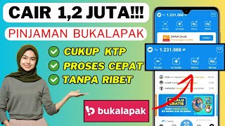 Cara Pinjam Saldo DANA di Bukalapak || Pinjaman Bukalapak Mudah Cair Tanpa Jaminan