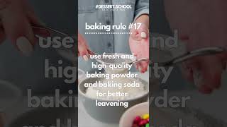 Baking rule #17