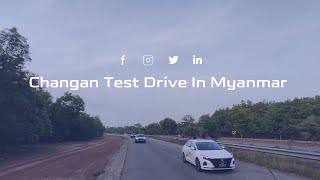 Changan Test Drive In Myanmar