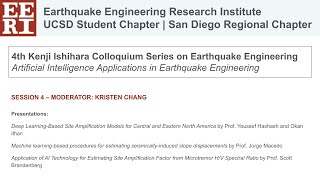 Artificial Intelligence Applications in Earthquake Engineering, Session 4 (4th Ishihara Colloquium)