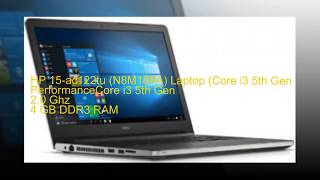 Dell Inspiron 15 5559 i5559 4413slv Laptop core I5 6th Gen Complete Review