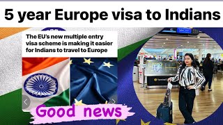 5 year Europe visa to Indians | full detail| #uk #blogger #europe #visa