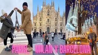 Paris, Francia 🇫🇷/ Milan,Italia 🇮🇹/ Barcelona, España 🇪🇸.