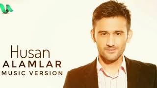 Husan - Alamlar (music version)