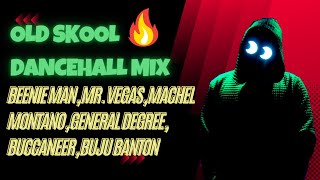 Beenie Man, Mr. Vegas, Buju Banton, Sean Paul | Old Skool Dancehall Mix