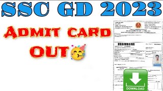 SSC GD 2022-23 Admit card,ssc gd admit card,gd admit card,gd, ssc gd,ssc gd exam,