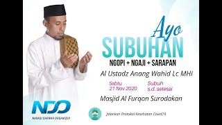 Syarah Syamail Nabi Part 14 -Al Ustadz Anang Wahid Lc MHI