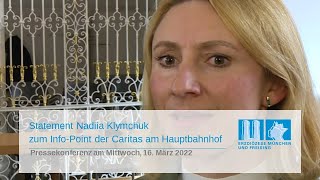 Statement Nadiia Klymchuk zum Info-Point der Caritas am Hauptbahnhof