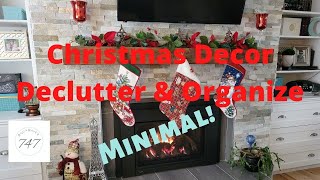 Minimal Christmas Decor Declutter & Organize