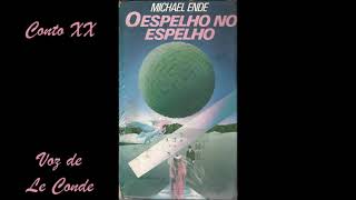 Michael Ende • O Espelho no Espelho [Conto XX]