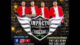 Mi Chilena - Chilenas Mixtecas 2021 - Grupo Impacto Yuku Kimi