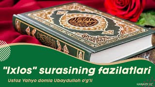 "Ixlos" surasining fazilatlari