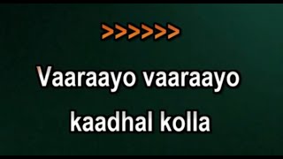 Vaarayo Vaarayo Karaoke With Lyrics Tamil | Tamil Karaoke Songs