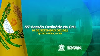 Câmara de Itapemirim - 33ª Sessão Ordinária - 14 de setembro/2022.