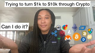 Trying to turn $1,000 into $10,000 with Crypto! Can I do it?! | Investment Challenge 2021