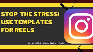 How To Use Instagram Reels Templates To Create Your Own Reels.