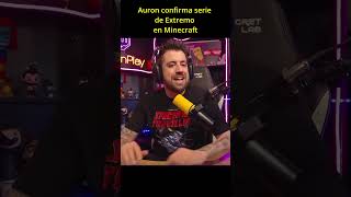 Auron confirma serie de Extremo en Minecraft