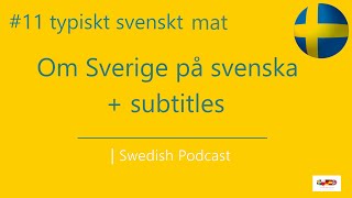 #11 Vad är typiskt svenskt? del II | Swedish Podcast