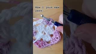 Joining new yarn in crochet. Clasp weft join in granny squares. Joining colours. #crochettutorial