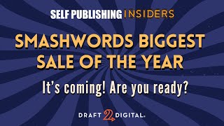 The Smashwords Summer/Winter Sale 2024! | Self Publishing Insiders 184