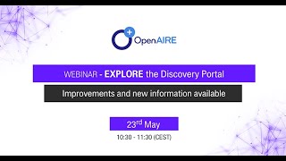 OpenAIRE Explore: Improvements and new information available