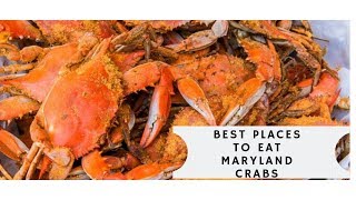 Best Places to eat MARYLAND CRABS