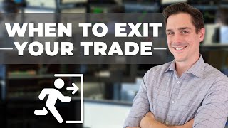 When to Exit your Position