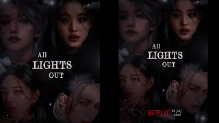 All Lights Out:hyujin,felix,Yuna&wonyoung edit