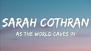 Sarah Cothran - As The World Caves In (Lyrics)