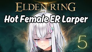 LARPING for my last paycheck | Elden Ring | Part 5