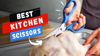 Best Kitchen Scissors In 2023 || Top 7 Kitchen Scissor For Home Cook