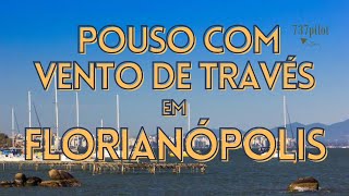 Assista A Esse Pouso Em Florianópolis Com Vento De Través No Boeing 737 Max