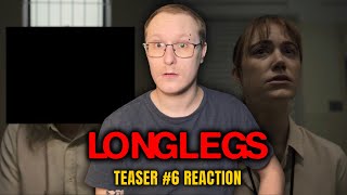 Longlegs - Teaser #6 REACTION