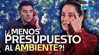 SHEINBAUM y el dinero al AMBIENTE🌳; y explicaciones sobre "el MAYO"; SDPnoche con PONCHO GUTIÉRREZ 🌙