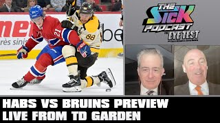 Habs vs Bruins Preview LIVE From TD Garden | The Sick Podcast - The Eye Test October 10 2024