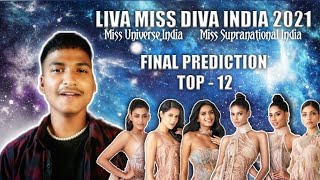 Liva Miss Diva India 2021 - Final Prediction Top 12!