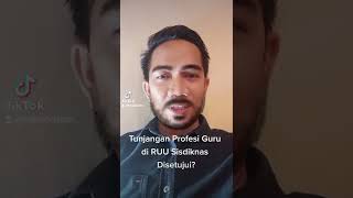 Tunjangan Profesi Guru - RUU SISDIKNAS