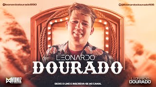 LEONARDO DOURADO - REPERTÓRIO NOVO (ATUALIZADO) #forró #piseiro #bahia