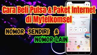 Cara Beli Pulsa & Paket Internet Di MyTelkomsel : Nomor Sendiri dan Nomor Lain