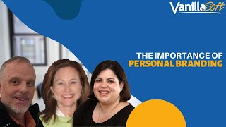 The Importance of Personal Branding - Josie Marshburn, Kristina Jaramillo & John Moore