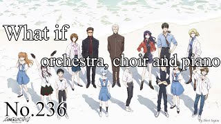 What if?: orchestra, choir and piano – Evangelion 3.0 + 1.0 Thrice Upon a Time [Thai&English Lyrics]