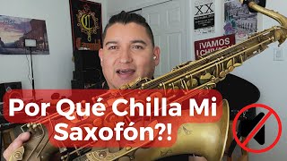 Saxofón Para Principiantes - Por Qué Chilla Mi Saxofón? RamirezSax ⚡️🎷