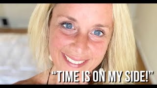 “Time is on my side!” | Mantra Of The Week with Leah Zaccaria #60