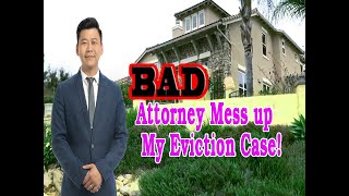 Lawyer Messed Up My Eviction File In San Diego | The Eviction Guy : Cau be giu nha